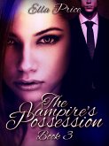The Vampire's Possession: Book 3 (eBook, ePUB)