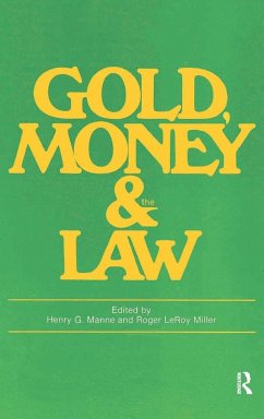 Gold, Money and the Law