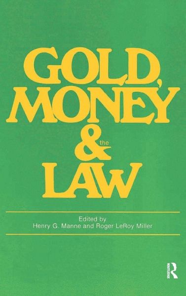 Gold, Money and the Law
