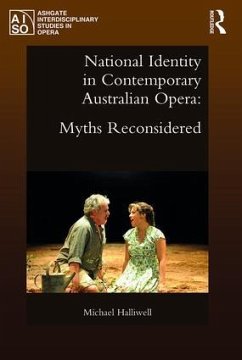 National Identity in Contemporary Australian Opera - Halliwell, Michael