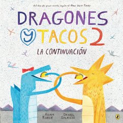 Dragones Y Tacos 2: La Continuación - Rubin, Adam