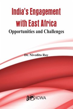 India's Current Engagement with East Africa - Roy, Nivedita