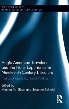 Cover Anglo-American Travelers and the Hotel Experience in Nineteenth-Century Literature