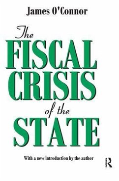 The Fiscal Crisis of the State - O'Connor, James