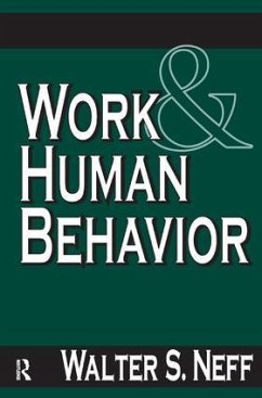 Work and Human Behavior - Neff, Walter S