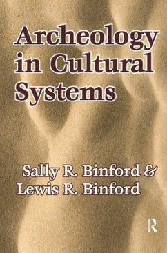 Archeology in Cultural Systems - Binford, Lewis R