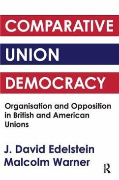 Comparative Union Democracy - Edelstein, J David