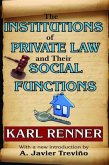 The Institutions of Private Law and Their Social Functions