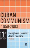 Cuban Communism, 1959-2003
