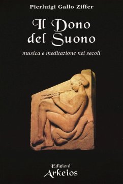 Cover Il dono del suono. Musica e meditazione nei secoli