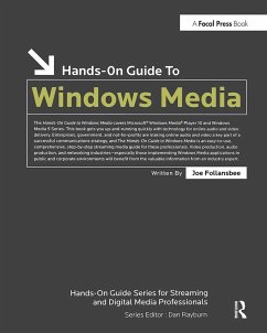 Hands-On Guide to Windows Media - Follansbee, Joe