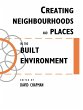 Creating Neighbourhoods and Places in... - Bild 1