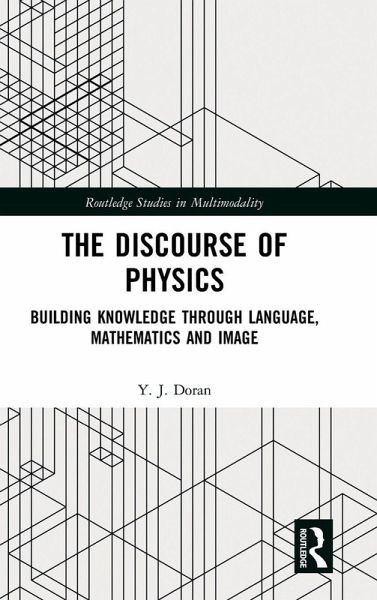 The Discourse of Physics The Discourse of Physics
