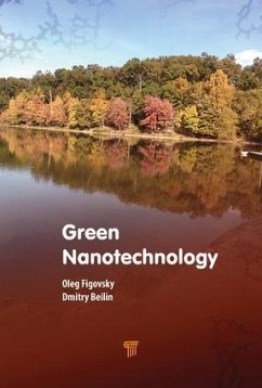 Green Nanotechnology - Figovsky, Oleg; Beilin, Dmitry