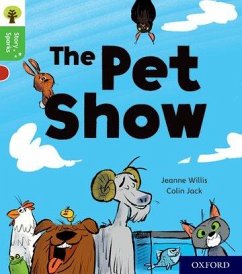 Oxford Reading Tree Story Sparks: Oxford Level 2: The Pet Show - Willis, Jeanne