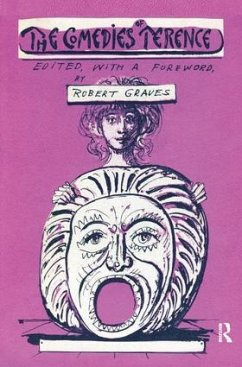 The Comedies of Terence - Graves, Robert