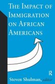 The Impact of Immigration on African Americans