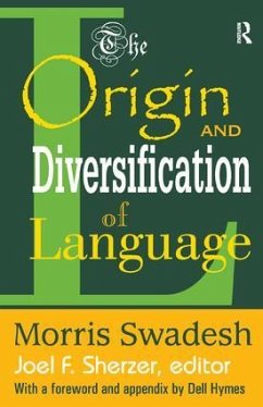 The Origin and Diversification of Language - Swadesh, Morris