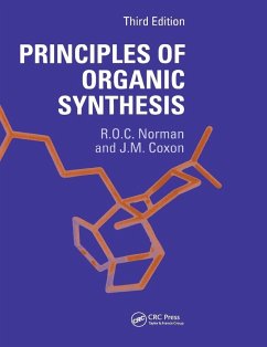 Principles of Organic Synthesis - Norman, Richard O. C.; Coxon, James M.