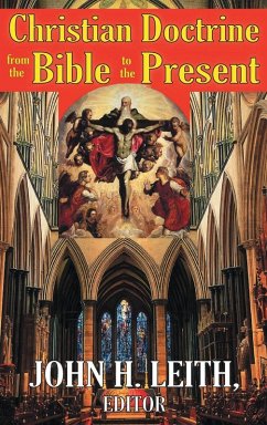 Cover Christian Doctrine from the Bible to the Present