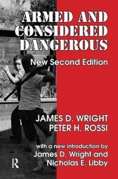 Armed and Considered Dangerous - Wright, James D