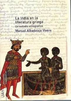 La India en la literatura griega : un estudio etnográfico - Albadalejo Vivero, Manuel