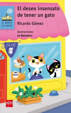 El deseo insensato de tener un gato - Gómez Gil, Ricardo