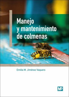 Manejo y mantenimiento de colmenas - Jimenez Vaquero, Emilia María