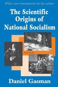 The Scientific Origins of National Socialism - Gasman, Daniel