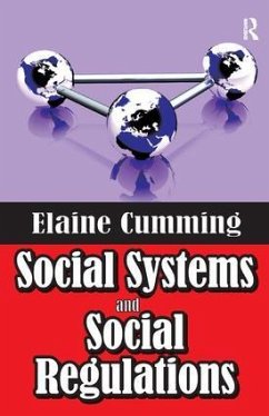 Social Systems and Social Regulations - Cumming, Elaine