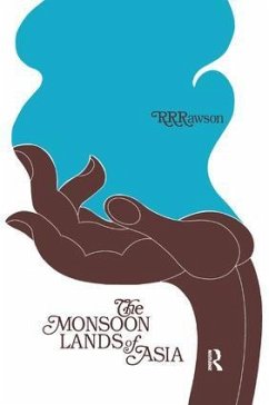 The Monsoon Lands of Asia - Rawson, R R
