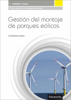 Gestión del montaje de parques eólicos - Romero Lozano, Luís