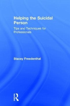 Helping the Suicidal Person - Freedenthal, Stacey