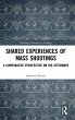 Shared Experiences of Mass Shootings - Bild 1