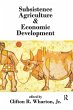 Subsistence Agriculture and Economic... - Bild 1
