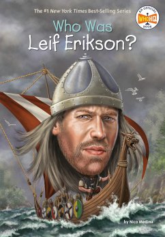 Who Was Leif Erikson? - Medina, Nico; Who Hq