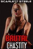 Brutal Chastity (eBook, ePUB) Brutal Chastity (eBook, ePUB)