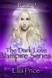 The Dark Love Vampire Series: Book 2... - Bild 1