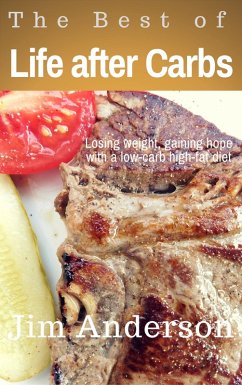 The Best of Life after Carbs (eBook, ePUB) - Anderson, Jim