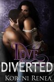 Love Diverted (4-Way-Relations Book 4) (eBook, ePUB)