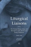 Liturgical Liaisons (eBook, PDF) Liturgical Liaisons (eBook, PDF)
