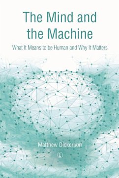 Mind and the Machine (eBook, PDF) - Dickerson, Matthew