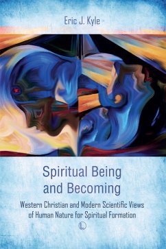 Spiritual Being and Becoming (eBook, PDF) - Kyle, Eric J