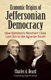 Economic Origins of Jeffersonian Democracy (eBook, ePUB)