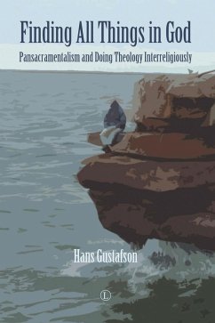 Finding All Things in God (eBook, PDF) - Gustafson, Hans