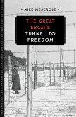 The Great Escape (eBook, ePUB) The Great Escape (eBook, ePUB)