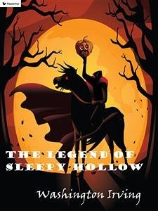 The legend of Sleepy Hollow (eBook, ePUB) - Irving, Washington