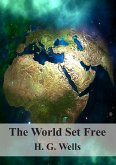 The World Set Free (eBook, PDF)