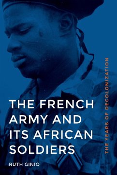 French Army and Its African Soldiers (eBook, ePUB) - Ginio, Ruth