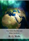 The Stolen Bacillus and Other Incidents (eBook, PDF)